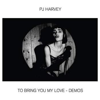 PJ Harvey - To Bring You My Love - Demos (LP)