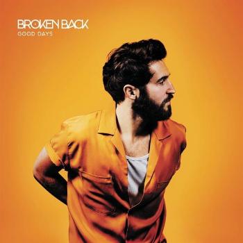 Broken Back - Good Days, Vinyl