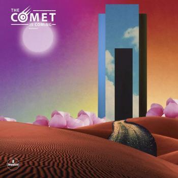 THE COMET IS COMING - TRUST IN THE LIFEFORCE OF, CD