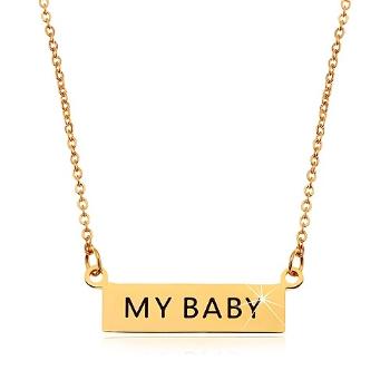 Oceľový náhrdelník, prívesok MY BABY na retiazke z oválnych očiek, zlatá farba