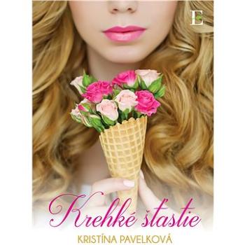 Krehké šťastie (SK) (978-80-819-7133-4)