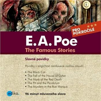 Edgar Allan Poe - Famous Stories