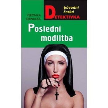 Poslední modlitba (978-80-243-6955-6)