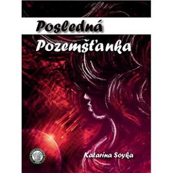 Posledná Pozemšťanka (978-80-896-7235-6)