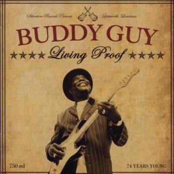 GUY, BUDDY - LIVING PROOF, Vinyl