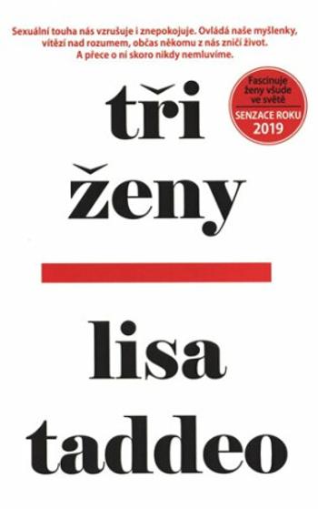 Tři ženy - Lisa Taddeo