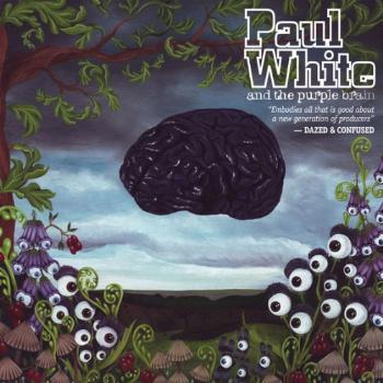 White, Paul - Paul White & the Purple Brain, CD