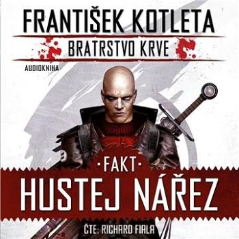 Fakt hustej nářez