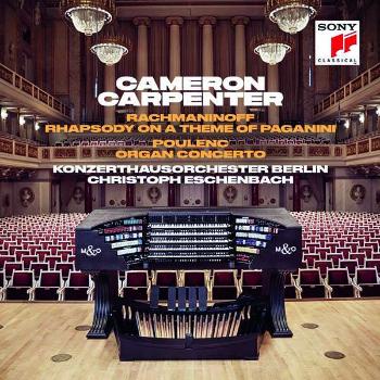 Carpenter, Cameron - Rachmaninoff: Rhapsody On a Theme of Paganini &  Poulenc: Organ Concerto, CD