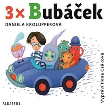 3x Bubáček