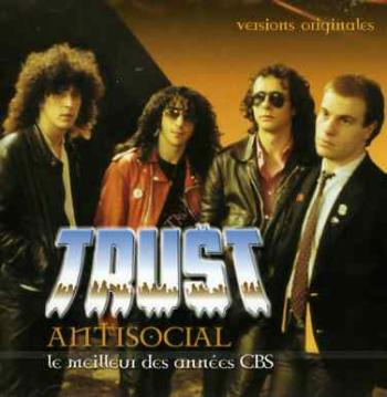 Trust - Antisocial - Le Meilleur Des Années Cbs, CD