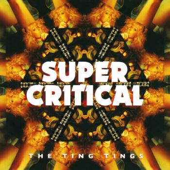 The Ting Tings - Super Critical (LP)