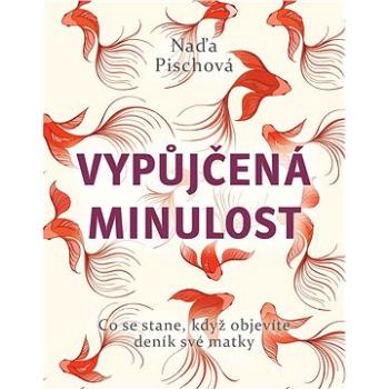 Vypůjčená minulost (978-80-759-7336-8)