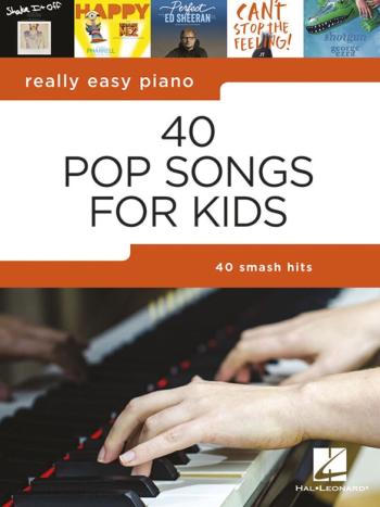 Hal Leonard Really Easy Piano: 40 Pop Songs for Kids Noty