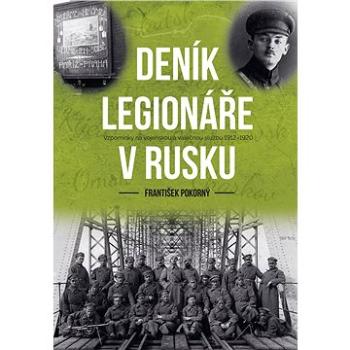 Deník legionáře v Rusku (978-80-264-3022-3)