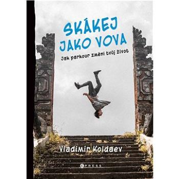 Skákej jako Vova (978-80-264-3842-7)