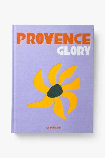 Kniha Assouline Provence Glory by Francois Simon, English