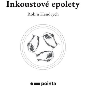 Inkoustové epolety (978-80-907-3062-5)