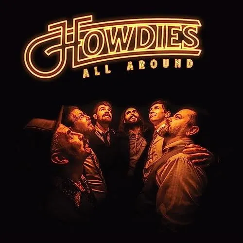 HOWDIES - ALL AROUND LP