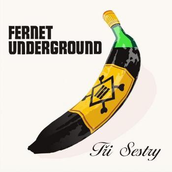 Tři Sestry, FERNET UNDERGROUND (DELUXE 2CD), CD