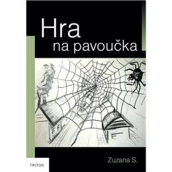 Hra na pavoučka (978-80-738-7812-2)