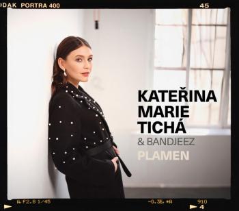 Kateřina Marie Tichá a Bandjeez - Plamen