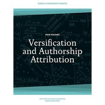 Versification and Authorship Attribution (9788024648903)