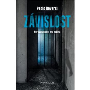 Závislost (978-80-747-3954-5)