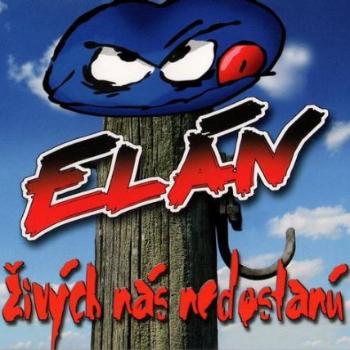 Elán, Živých nás nedostanú, CD