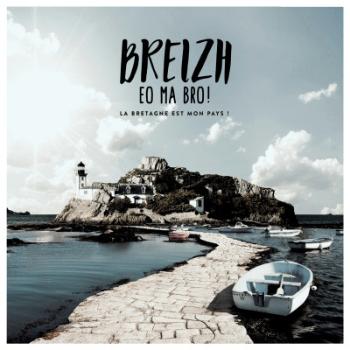 V/A - Breizh Eo Ma Bro ! La Bretagne Est Mon Pays !, CD