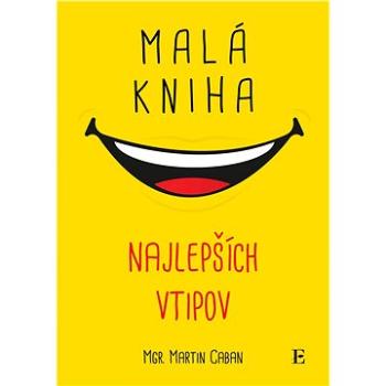 Malá kniha najlepších vtipov (978-80-972-5505-3)