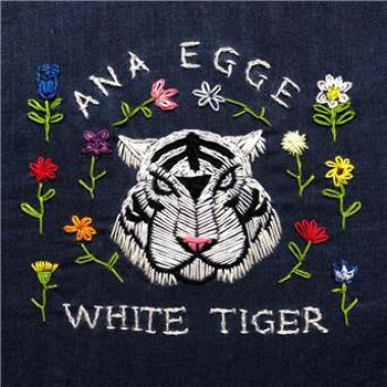 EGGE, ANA - WHITE TIGER, CD