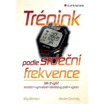 Trénink podle srdeční frekvence (978-80-247-4036-2)