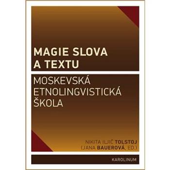 Magie slova a textu (9788024629230)