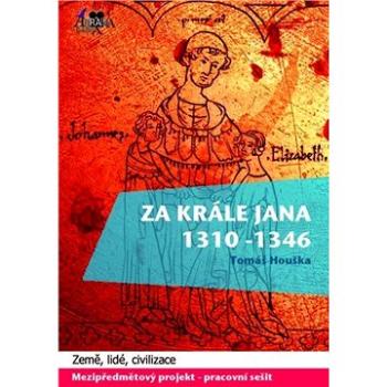 Za krále Jana (978-80-903-9849-8)