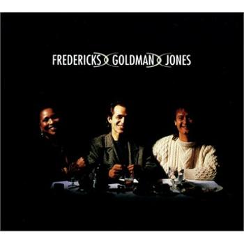 Fredericks, Goldman, J... - Fredericks, Goldman, Jones, CD