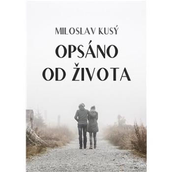 Opsáno od života (999-00-032-7345-1)