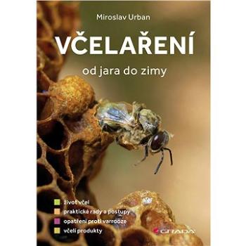 Včelaření od jara do zimy (978-80-271-0365-2)