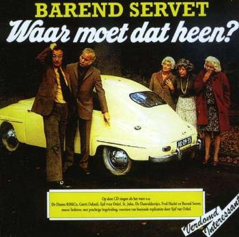 BAREND SERVET - WAAR MOET DAT HEEN, CD