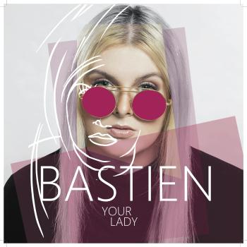 Bastien, Your Lady, CD