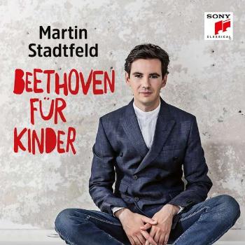 Stadtfeld, Martin - Beethoven Für Kinder, CD