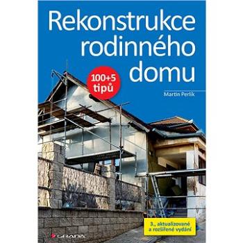 Rekonstrukce rodinného domu (978-80-271-2912-6)