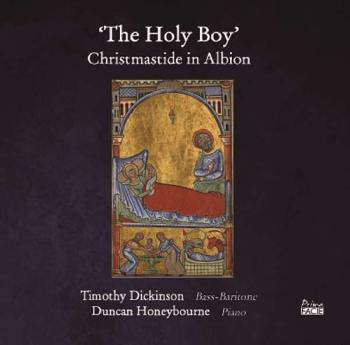 DICKINSON, TIMOTHY & DUNC - HOLY BOY: CHRISTMASTIDE IN ALBION, CD