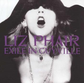 PHAIR, LIZ - EXILE IN GUYVILLE, Vinyl