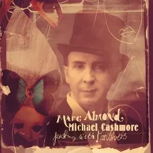 Marc Almond and Michael Cashmore, FEASTING WITH PANTHERS, CD