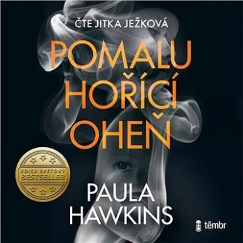 Pomalu hořící oheň