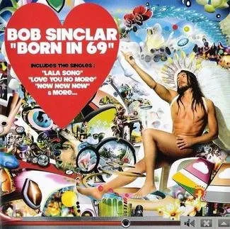 Bob Sinclar, BORN IN 69, CD