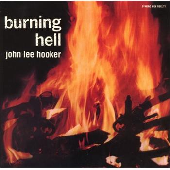 JOHN LEE HOOKER - BURNING HELL, CD