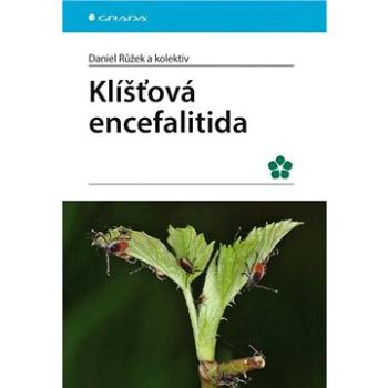 Klíšťová encefalitida (978-80-247-5305-8)