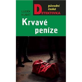 Krvavé peníze (978-80-243-8876-2)